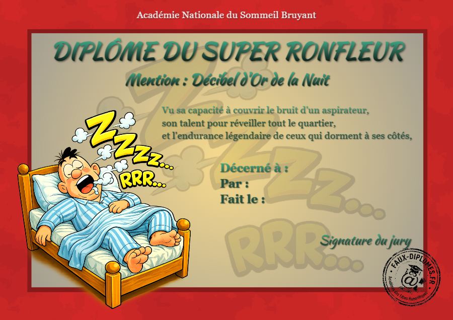 Aperçu du diplôme Super ronfleur
