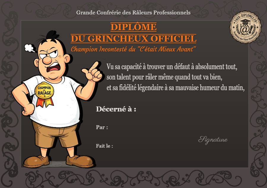 Aperçu du diplôme Le grincheux officiel