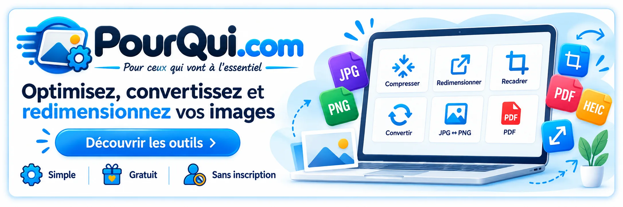 PourQui.com - outils simples pour optimiser, convertir et redimensionner vos images